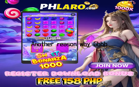 Another reason why Gbbbbjili Slot is gaining popularity is its commitment to innovation and variety